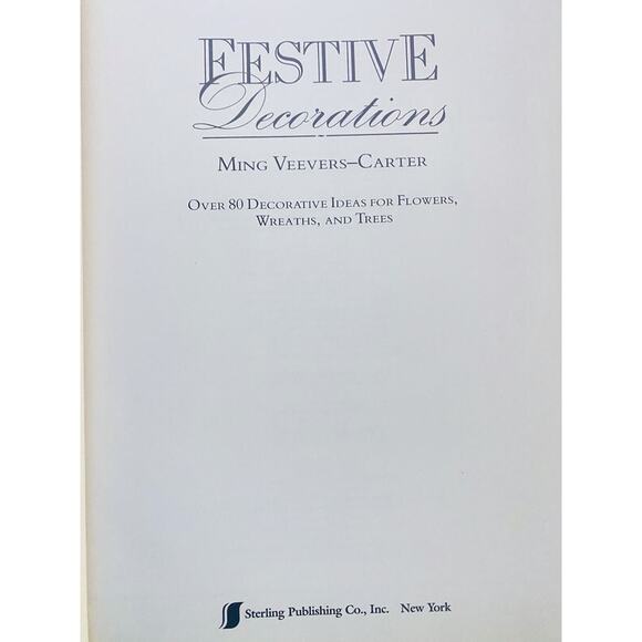 Festive Decorations Hardcover Book Ming Veevers-Carter Sterling Publishing - Picture 4 of 5